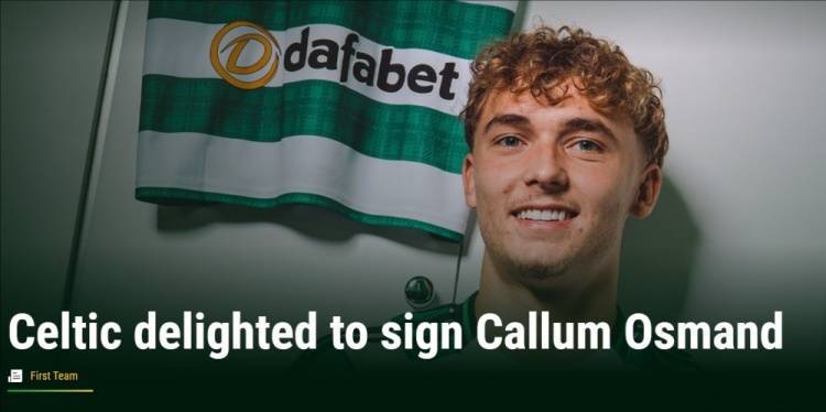 官方:凯尔特人签下19岁富勒姆前锋卡勒姆-奥斯曼