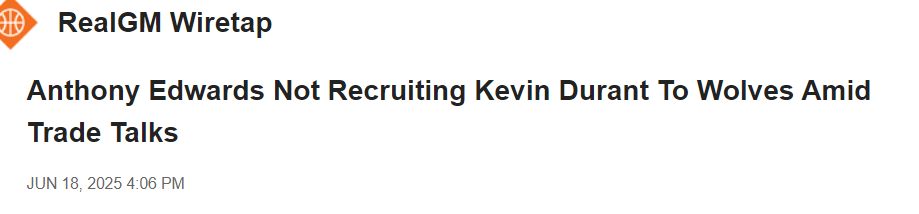 真不想去明尼苏达!杜兰特拒绝森林狼三方交易提议 华子也没招募他